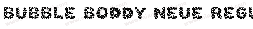 Bubble boddy Neue Regular字体转换